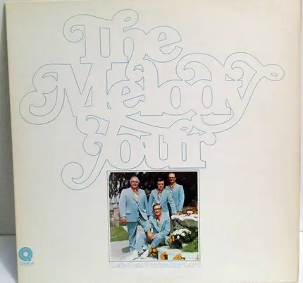 The Melody Four Quartet - Let's Just Praise The Lord