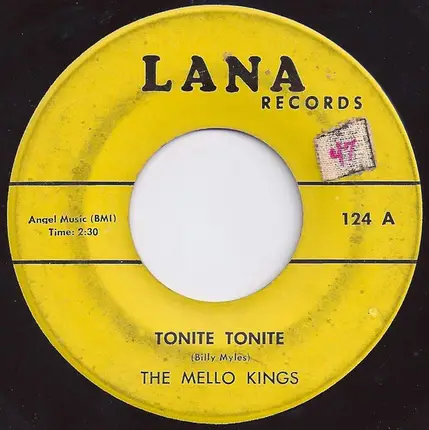 The Mello Kings - Tonite Tonite / Chip, Chip