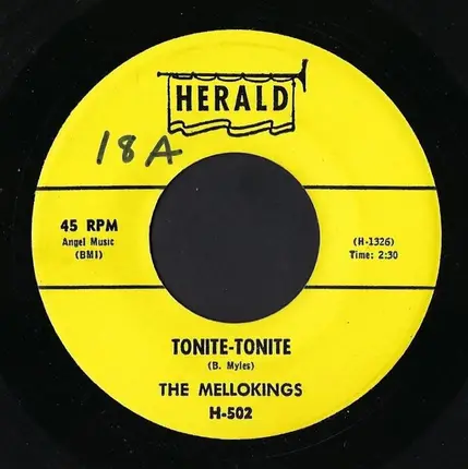The Mello Kings - Tonite-Tonite / Do Baby Do