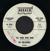 The Mello Kings - 'Till There Were None / Penny