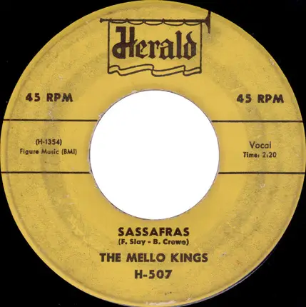 The Mello Kings - Chapel On The Hill / Sassafras