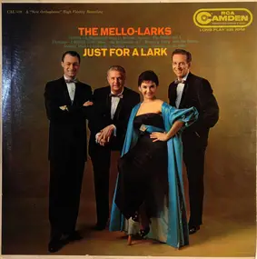 The Mello-Larks - Just for a Lark