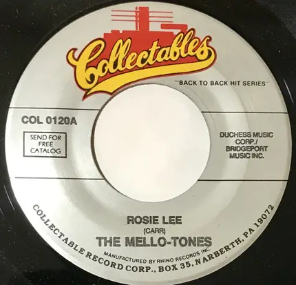 The Mello-Tones - Rosie Lee / I'll Never Fall In Love Again