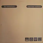The Mellowtrons - The Mellowtrons / Meat Beat Manifesto