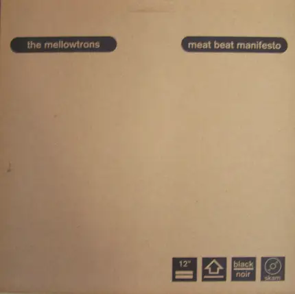 The Mellowtrons - The Mellowtrons / Meat Beat Manifesto