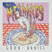 The Melmacs - Good Advice
