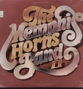 The Memphis Horns - Band II