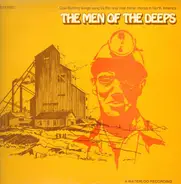 The Men Of The Deeps - The Men Of The Deeps