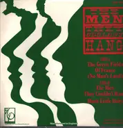 The Men They Couldn't Hang - The Green Fields Of France