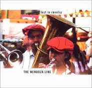 The Mendoza Line - Lost in Revelry