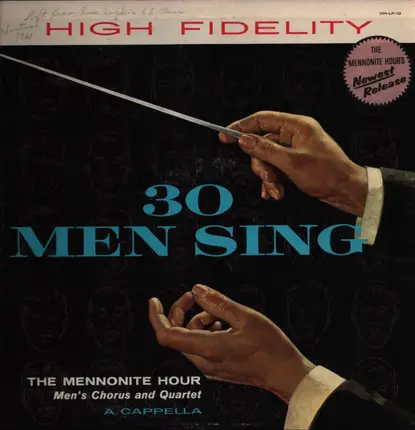 The Mennonite Hour - 30 Men Sing
