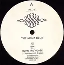 12inch Vinyl Single - The Menz Club / 2 The Max - Burn The House / People Of All Nations