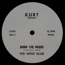 12inch Vinyl Single - The Menz Club / The Trammps - Burn The House / What Happened To The Music