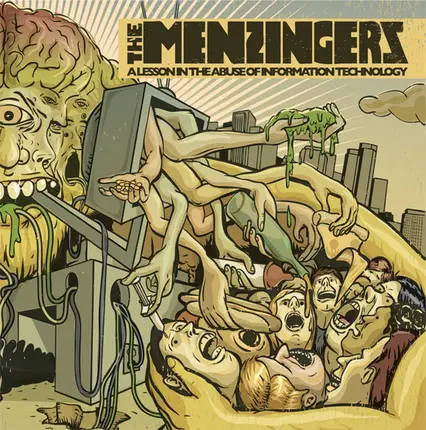 The Menzingers - A Lesson in the Abuse of Information Technology