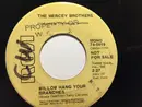 7inch Vinyl Single - The Mercey Brothers - Willow Hang Your Branches / Kentucky Turn Your Back