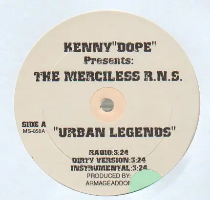 The Merciless R.N.S. - Kenny 'Dope' Presents: The Merciless R.N.S.
