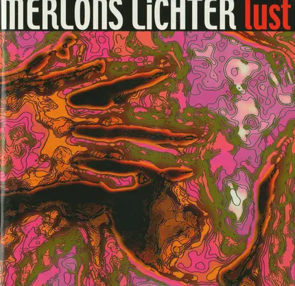 The Merlons - Lust