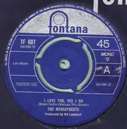 The Merseybeats - I Love You, Yes I Do