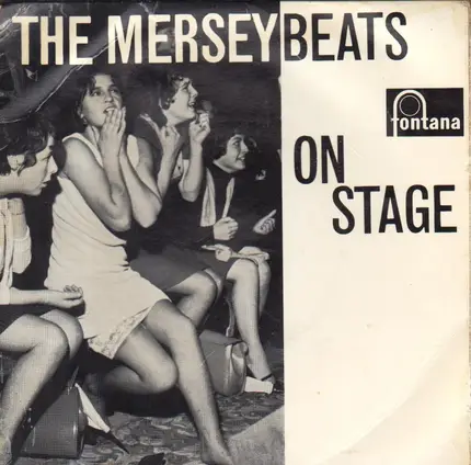The Merseybeats - The Merseybeats On Stage