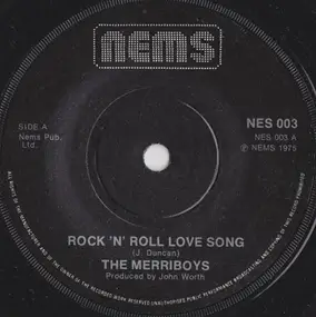 The Merriboys - Rock 'N' Roll Love Song