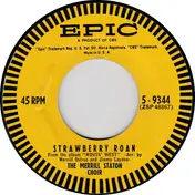 The Merrill Staton Choir - Strawberry Roan / Waltzing Matilda