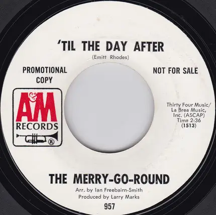 The Merry-Go-Round - 'Til The Day After