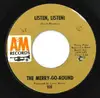 7inch Vinyl Single - The Merry-Go-Round - Listen, Listen! / Missing You