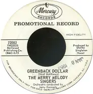 The Merry Melody Singers - Greenback Dollar