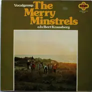 The Merry Minstrels , Bert Kransberg - Vocalgroup The Merry Minstrels