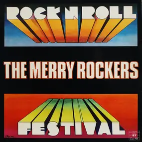 The Merry Rockers - Rock 'N' Roll Festival