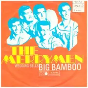 7inch Vinyl Single - The Merrymen - Big Bamboo / Wedding Bells