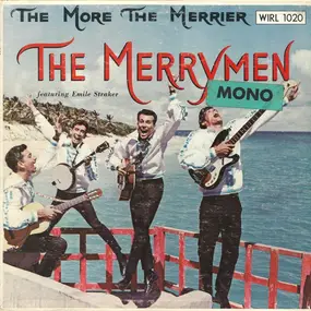 The Merrymen - The More The Merrier