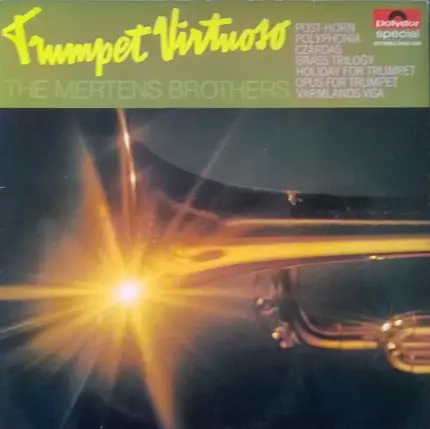 The Mertens Brothers Style - Trumpet Virtuoso