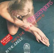 Messengers - That's The Way A Woman Is /  In The Jungle