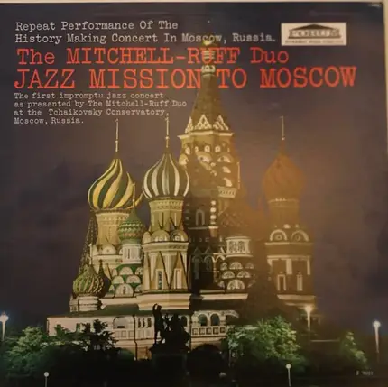 The Mitchell-Ruff Duo - Jazz Mission to Moscow