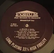 LP - The Mitchell-Ruff Duo - Jazz Mission To Moscow