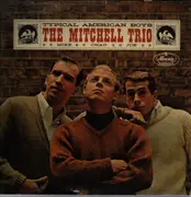 LP - The Mitchell Trio - Typical American Boys