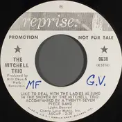 Mitchell Trio - Like To Deal With The Ladies As Sung In The Shower By The Mitchell Trio Accompanied By A Twenty-Sev