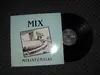 LP - The Mix - Mixistential
