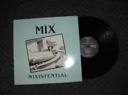 LP - The Mix - Mixistential