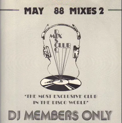 The Mixes - May 88 Mixes 2