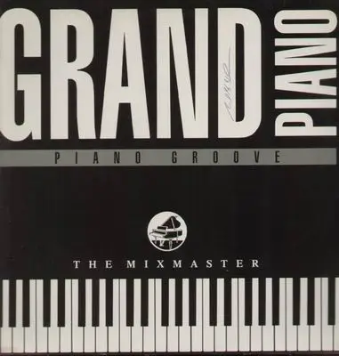 The Mixmaster - Grand piano