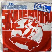 The Mixtures - Skateboard Jive