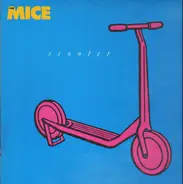 The Mice - Scooter