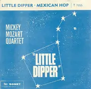 The Mickey Mozart Quintet - Little Dipper / Mexican Hop