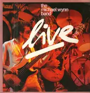 The Michael Wynn Band - Live