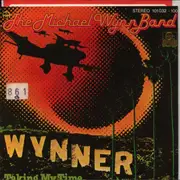7inch Vinyl Single - The Michael Wynn Band - Wynner
