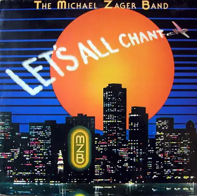 The Michael Zager Band - Let's All Chant