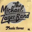 7inch Vinyl Single - The Michael Zager Band - Music Fever