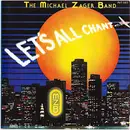 7inch Vinyl Single - The Michael Zager Band - Let's All Chant - Red paper label